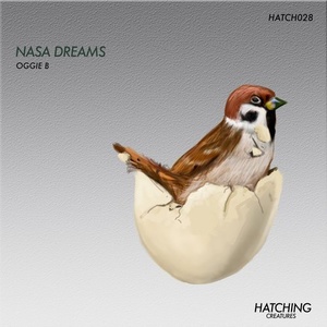 Oggie B - Nasa Dreams [HATCH028]
