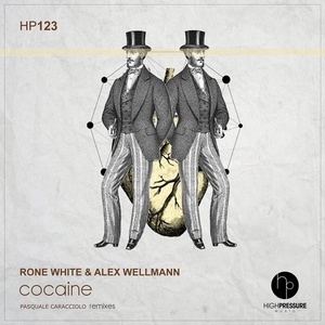 Rone White, Alex Wellmann - Cocaine [HP123]