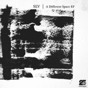 SLV (DE) – A Different Space EP [SOMA495D]