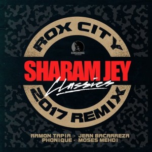 Sharam Jey – Roxcity 2017 [KKR053]