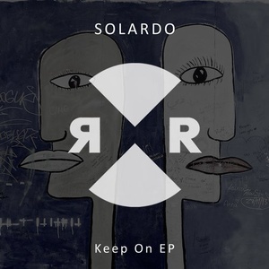 Solardo - Keep On EP [RR2123]