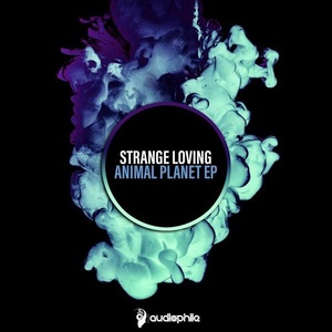 Strange Loving - Animal Planet EP [APD155]