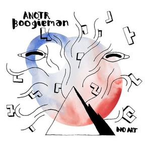 ANOTR - Boogieman [NOART005]