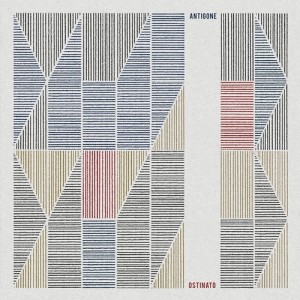 Antigone – Ostinato [TOKEN75D]