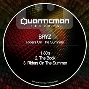 BRYZ – Riders On The Summer [Q228]