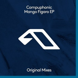 Compuphonic - Mango Figaro EP [ANJDEE315BD]