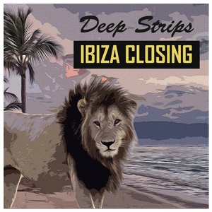 Deep Strips Ibiza Closing [DSR025]
