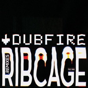 Dubfire - RibCage (Remixes) [TEC188D]