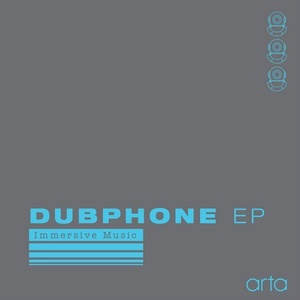 Dubphone – Dubphone EP [ARTA021]