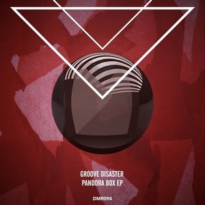 Groove Disaster – Pandora Box EP [DMR094]