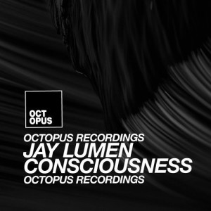 Jay Lumen - Consciousness [OCT115]