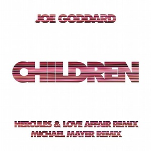 Joe Goddard – Children Remixes [RUG881D]