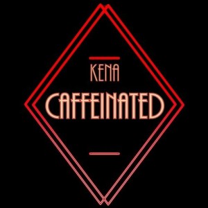 Kena – Caffeinated [SUB003]