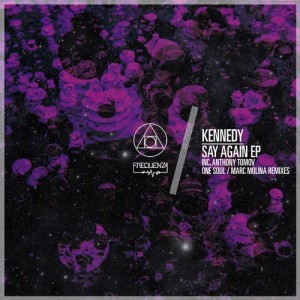 Kennedy – Say Again [FREQ1756]
