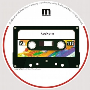 Keskem - BIP BIP EP [MATERIALISM113]