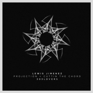 Lewis Jimenez - Projection EP [303L1732]