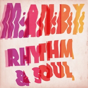 M.A.N.D.Y. – Rhythm & Soul [GPM413]