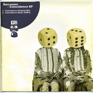 Sarcasmo – Coincidence [KDB116D]