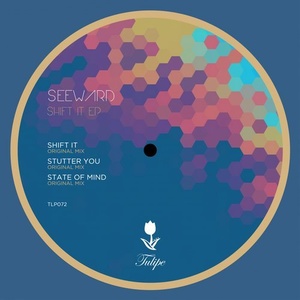 Seeward - Shift EP [TLP072]
