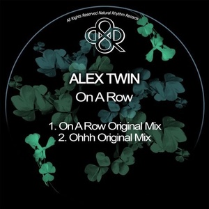 Alex Twin – On A Row [NR245]