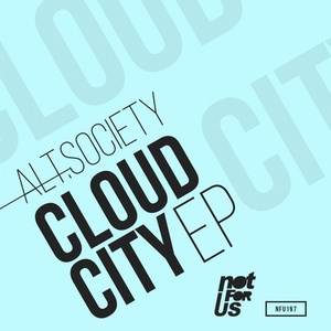 Alt.Society – Cloud City EP [NFU197]