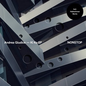Andrea Giudice – Ki Ke EP [NS037]