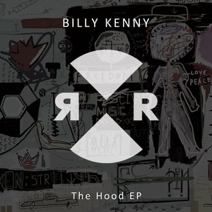 Billy Kenny - The Hood EP [RR2126]
