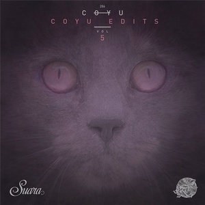 Coyu Edits Vol. 5 [SUARA286]