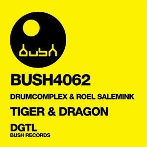 Drumcomplex, Roel Salemink – Tiger & Dragon [BUSH4062]