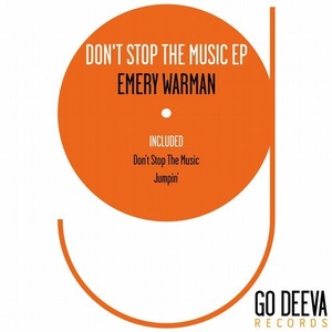 Emery Warman - Don't Stop The Music Ep [GDV1726]