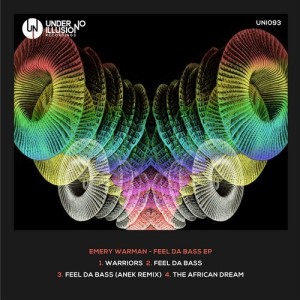 Emery Warman – Feel Da Bass EP [UNI093]
