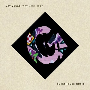 Jay Vegas - Way Back 2017 [GMD459]