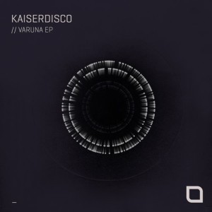 Kaiserdisco - Varuna EP [TR262]