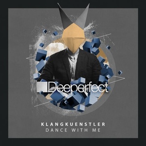 KlangKuenstler - Dance With Me [DPE1402]