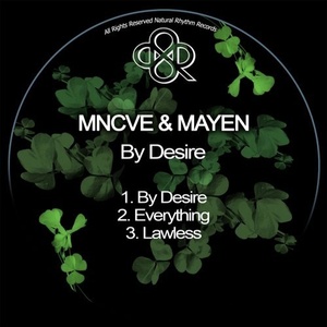 MnCve, Mayen – By Desire [NR246]
