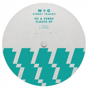 OC & Verde - Flauta EP [WO036]