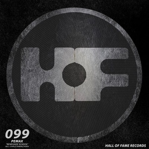 Pemax – Renegade School [HOF099]
