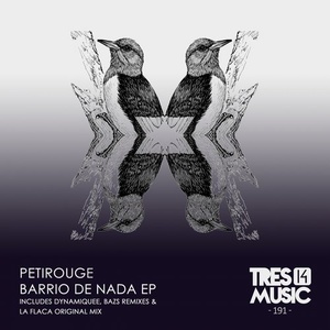 PetiRouge – Barrio De Nada [TR14191]