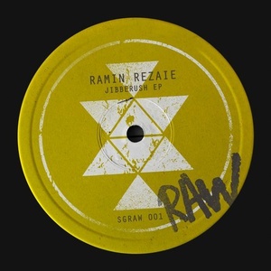 Ramin Rezaie – Jibberush EP [SGRAW001]