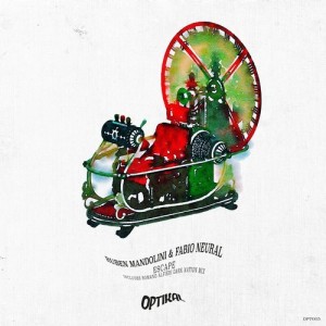 Ruben Mandolini, Fabio Neural – Escape [OPT05]