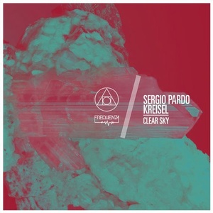 Sergio Pardo, Kreisel – Clear Sky [FREQ17564]