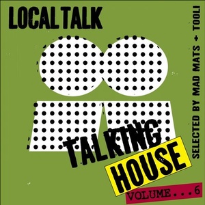 Talking House, Vol. 6 [LTP005]
