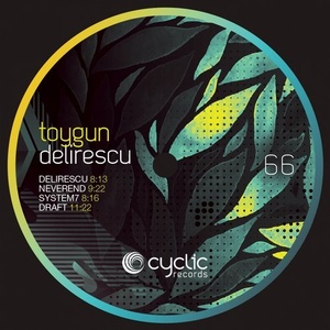 Toygun – Delirescu [CYC66]