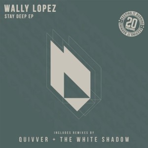 Wally Lopez - Stay Deep EP [BF168]