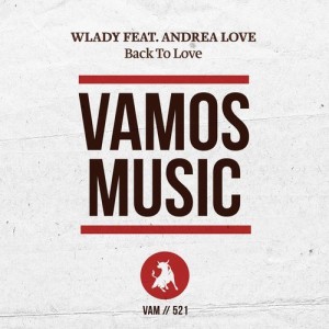 Wlady – Back To Love [VAM521]