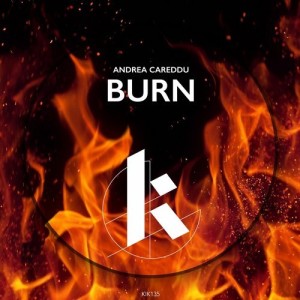 Andrea Careddu – Burn [KIK135]