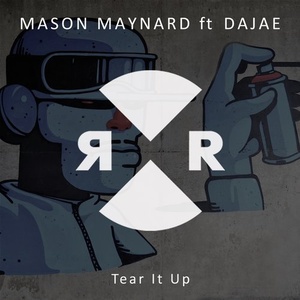 Dajae, Mason Maynard - Tear It Up [RR2133]