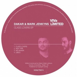 Dakar, Mark Jenkyns - Class Lovers EP [VIVALTD074]