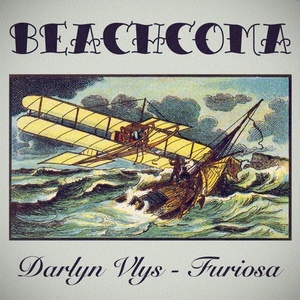 Darlyn Vlys – Furiosa [BEACH063]