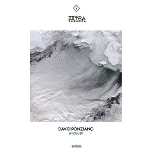 David Ponziano – Hydra EP [EXTZ035]